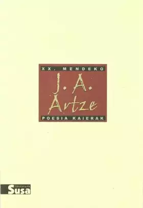Couverture du produit · J.a. artze - xx.mendeko poesia kaierak