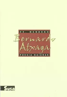 Couverture du produit · Bernardo atxaga - xx.mendeko poesia kaierak