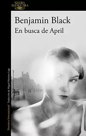 Couverture du produit · En busca de April (Quirke 3) (Alfaguara Negra)