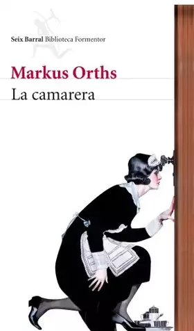 Couverture du produit · La camarera: 1 (Biblioteca Formentor)