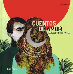Couverture du produit · Cuentos de amor alrededor del mundo: Contes dámour autour du monde (INFANTIL JUVENIL)