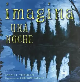 Couverture du produit · Imagina una noche (GRANDES ALBUMES ILUSTRADOS)