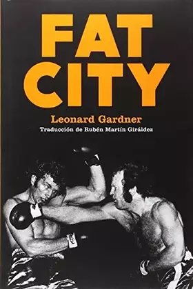 Couverture du produit · Fat City: 1 (NARRATIVA)