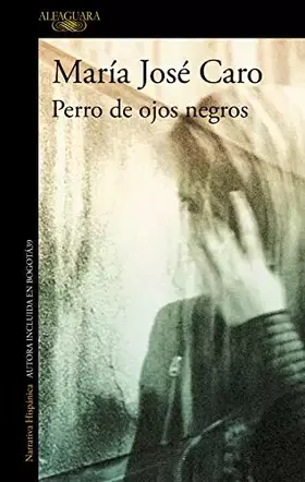 Couverture du produit · Perro de ojos negros (Hispánica)