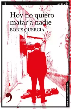 Couverture du produit · Hoy no quiero matar a nadie: 110 (Narrativa)