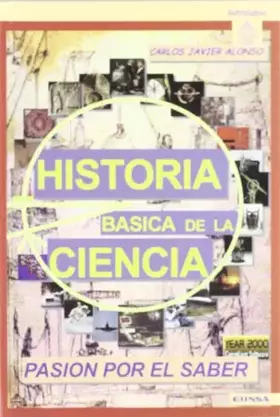 Couverture du produit · Historia básica de la ciencia: 288 (Astrolabio)