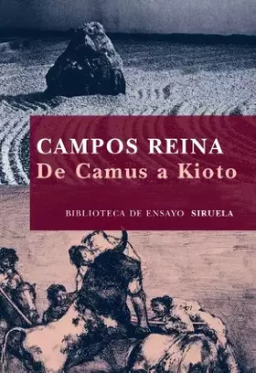 Couverture du produit · De Camus a Kioto: 69 (Biblioteca de Ensayo / Serie mayor)