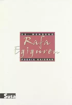 Couverture du produit · Rafa egiguren - xx.mendeko poesia kaierak