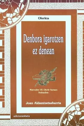 Couverture du produit · Denbora igarotzen ez denean (Poesía)