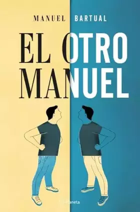Couverture du produit · El otro Manuel (Planeta)