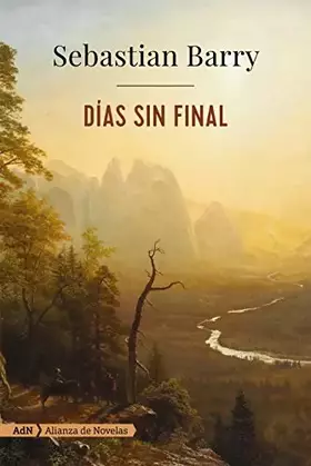 Couverture du produit · Días sin final (AdN) (AdN Alianza de Novelas)