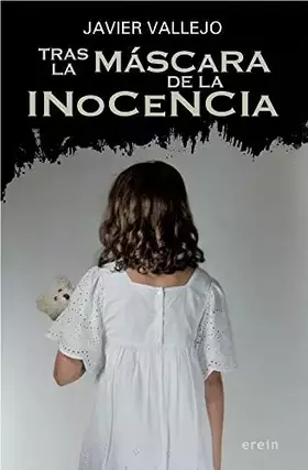 Couverture du produit · Tras la máscara de la inocencia: 33 (Cosecha roja)