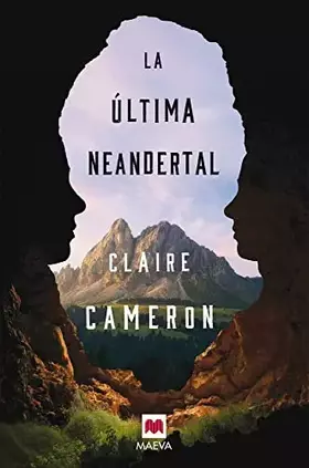 Couverture du produit · La última neandertal (Éxitos literarios)