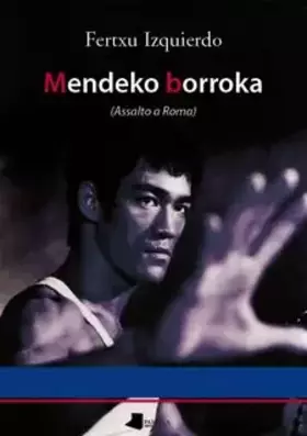 Couverture du produit · Mendeko borroka: Assalto a Roma: 14 (Kondagintza)