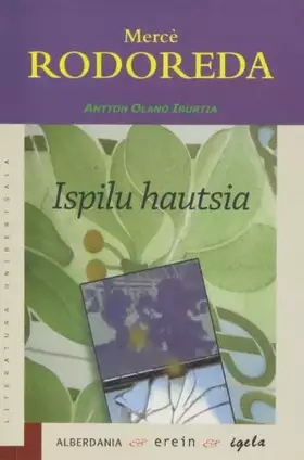 Couverture du produit · Ispilu hautsia: 158 (Literatura Unibertsala)
