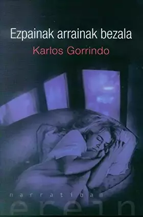 Couverture du produit · Ezpainak arrainak bezala: 90 (Narratiba)