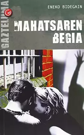 Couverture du produit · Mahatsaren begia: 3 (Gazteluma)