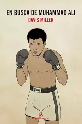 Couverture du produit · En Busca De Muhammad Ali: HISTORIA DE UNA AMISTAD (Fuera de colección)