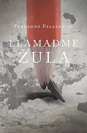 Couverture du produit · Llamadme Žula: 11 (Narrativa)