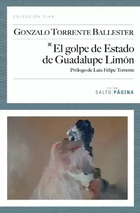 Couverture du produit · El golpe de Estado de Guadalupe Limón (Colección Cian)
