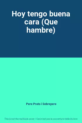 Couverture du produit · Hoy tengo buena cara (Que hambre)