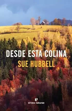 Couverture du produit · Desde esta colina (Libros salvajes)