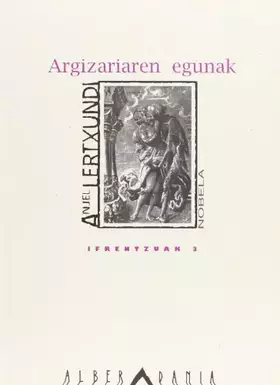Couverture du produit · Argizariaren egunak: 3 (Ifrentzuak)