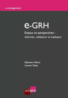 Couverture du produit · e-GRH. Enjeux et perspectives. Communiquer, collaborer, impliquer