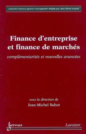 Couverture du produit · Finance d'entreprise et finance de marché : complémentarités et nouvelles avancées