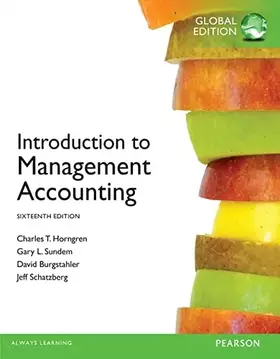 Couverture du produit · Introduction to Management Accounting Global Edition