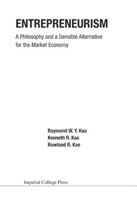 Couverture du produit · Entrepreneurism: a philosophy and a sensible alternative for the market economy
