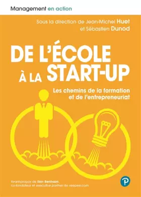 Couverture du produit · De l'école à la start-up. Les chemins de la formation et de l'entrepreneuriat