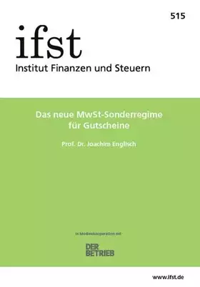 Couverture du produit · ifst-Schrift 515: Das neue MwSt-Sonderregime für Gutscheine