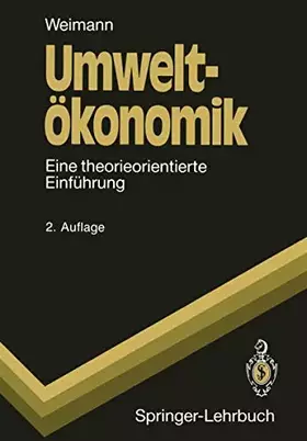 Couverture du produit · Umweltökonomik: Eine theorieorientierte Einführung (Springer-Lehrbuch)