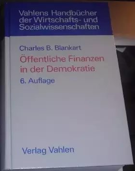 Couverture du produit · Öffentliche Finanzen in der Demokratie: Eine Einführung in die Finanzwissenschaft (Vahlens Handbücher der Wirtschafts- und Sozi
