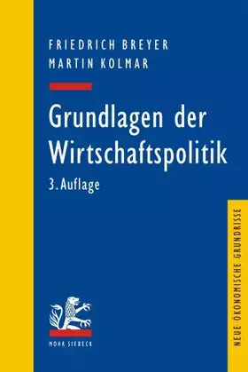 Couverture du produit · Grundlagen der Wirtschaftspolitik (Neue Okonomische Grundrisse)