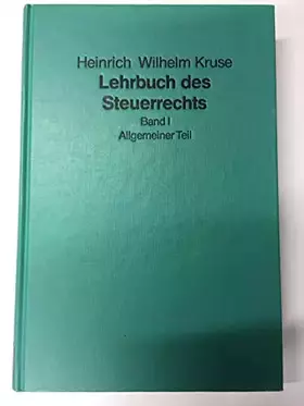Couverture du produit · Lehrbuch des Steuerrechts, Bd.1, Allgemeiner Teil (Lehrbuch Steuerrecht)