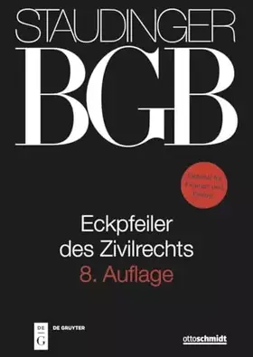 Couverture du produit · Eckpfeiler des Zivilrechts (J. von Staudingers Kommentar zum Bürgerlichen Gesetzbuch mit Einführungsgesetz und Nebengesetzen)