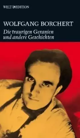 Couverture du produit · Die traurigen Geranien und andere Geschichten: Aus dem Nachlass