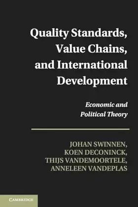 Couverture du produit · Quality Standards, Value Chains, and International Development: Economic and Political Theory