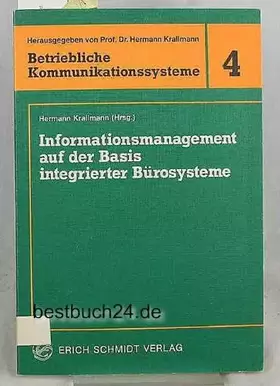 Couverture du produit · Informationsmanagement auf der Basis integrierter Bürosysteme