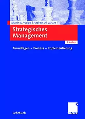 Couverture du produit · Strategisches Management. Grundlagen - Prozess - Implementierung