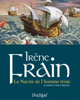 Couverture du produit · LE NAVIRE DE L'HOMME TRISTE: ET AUTRES CONTES MARINS