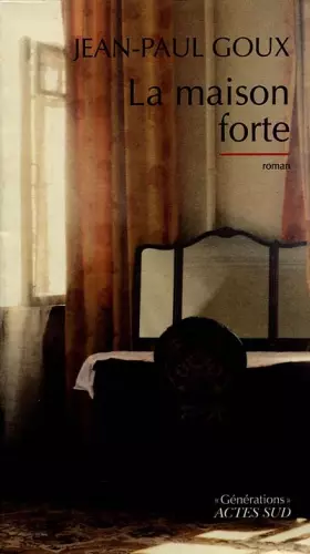Couverture du produit · La maison forte
