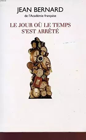 Couverture du produit · Le jour où le temps s'est arrêté