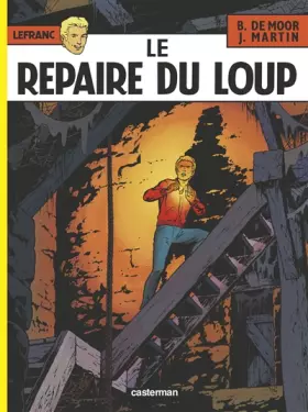 Couverture du produit · Lefranc, tome 4 : Le repaire du loup