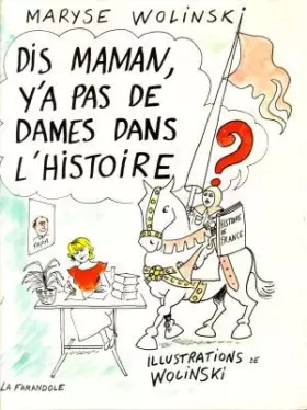 Couverture du produit · Dis-maman, y a pas de dames dans l'histoire ?