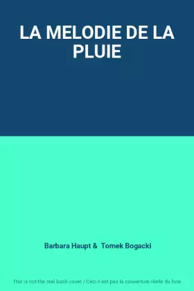 Couverture du produit · LA MELODIE DE LA PLUIE