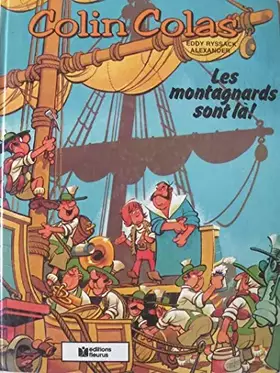 Couverture du produit · Les Montagnards sont là ! (Colin Colas)
