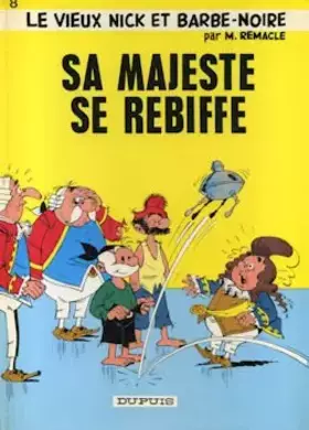 Couverture du produit · Sa majeste se rebiffe